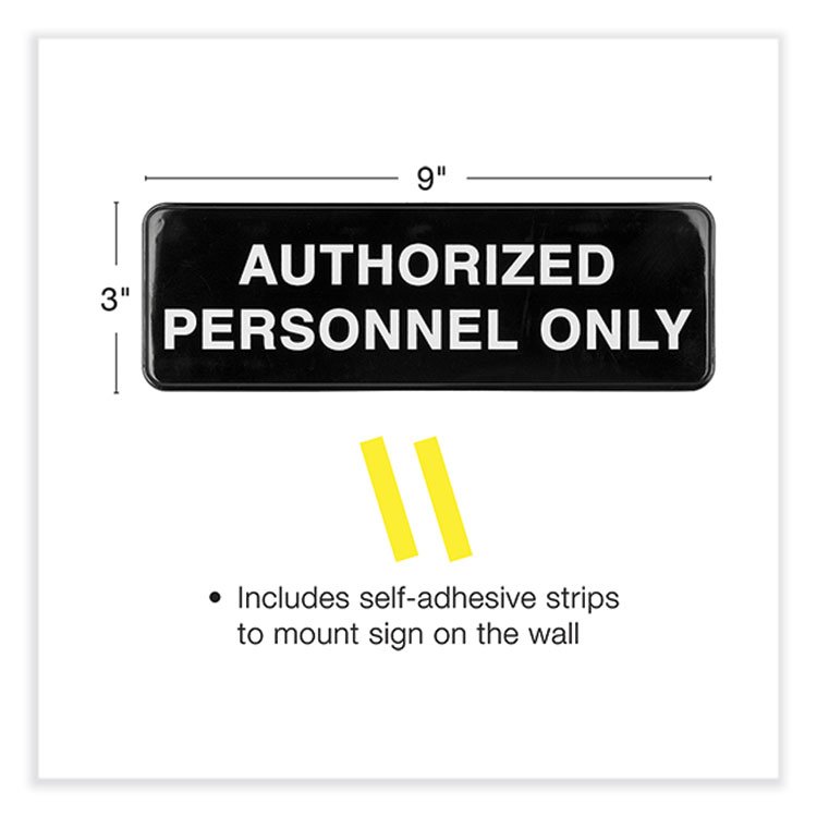 Excello Global Products Authorized Personnel Only Indoor/Outdoor Wall Sign, 9" x 3", Black Face, White Graphics, 3/Pack (EXOHD0262S)