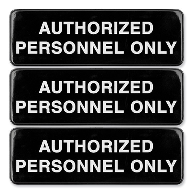Excello Global Products Authorized Personnel Only Indoor/Outdoor Wall Sign, 9" x 3", Black Face, White Graphics, 3/Pack (EXOHD0262S)